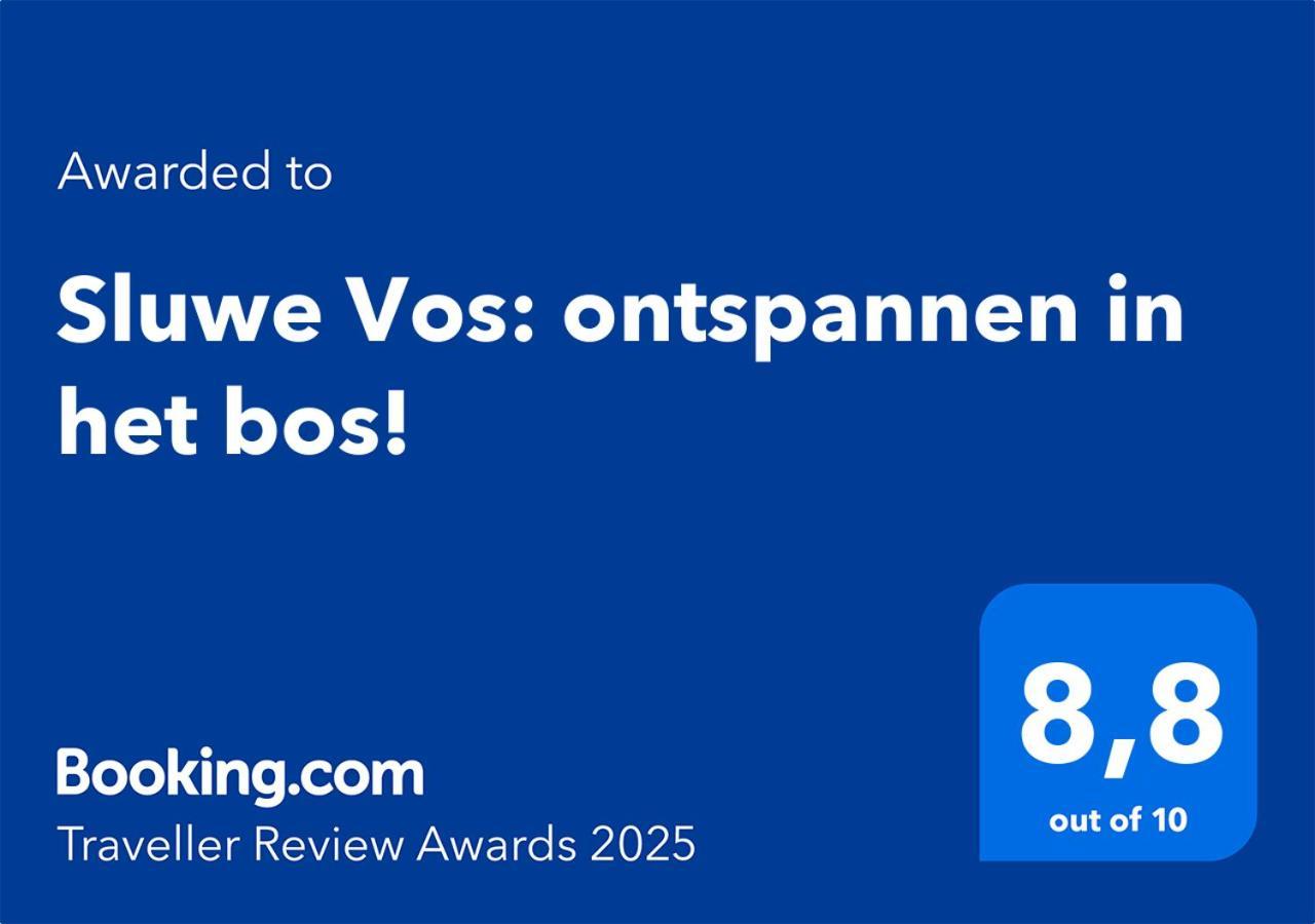 אוטרלו Sluwe Vos: Ontspannen In Het Bos! מראה חיצוני תמונה